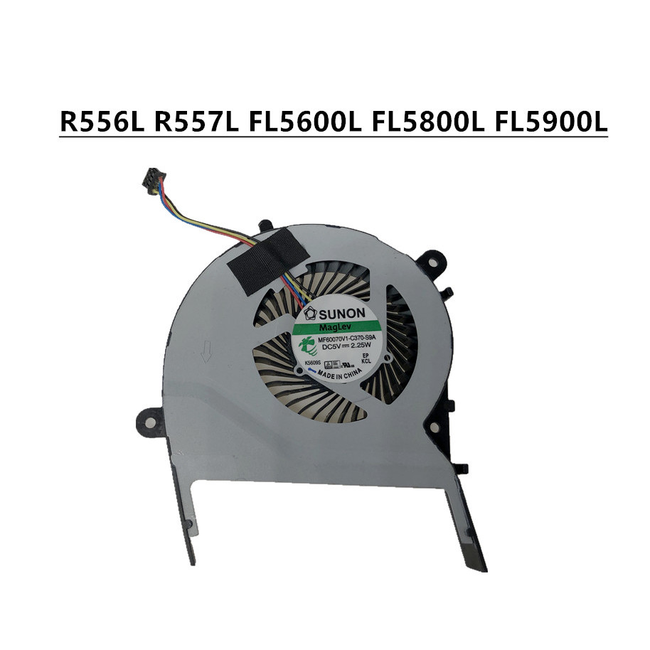 พัดลม Asus R556L R557L FL5600L FL5800L FL5900L