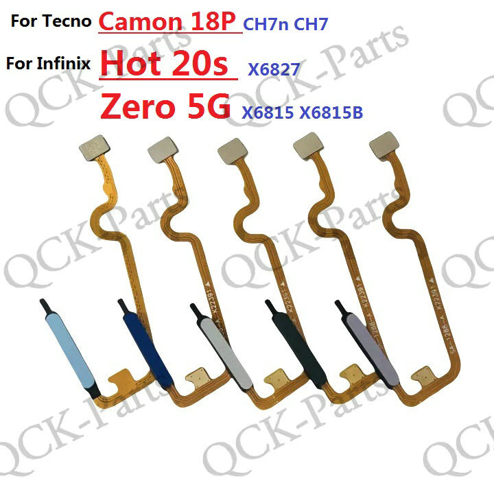 สําหรับ Tecno Camon 18P CH7n CH7 บ้านปุ่มเซ็นเซอร์ลายนิ้วมือกลับ Power Flex สําหรับ Infinix Hot 20s X6827 Zero 5G X6815 X6815B
