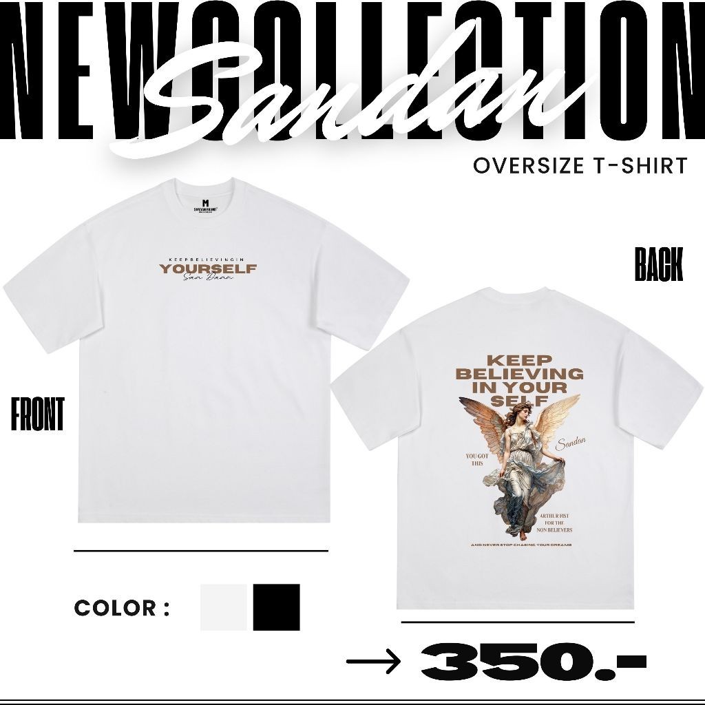 ใหม่ Sandan Oversize T-Shirt Cotton100% BELIEVE