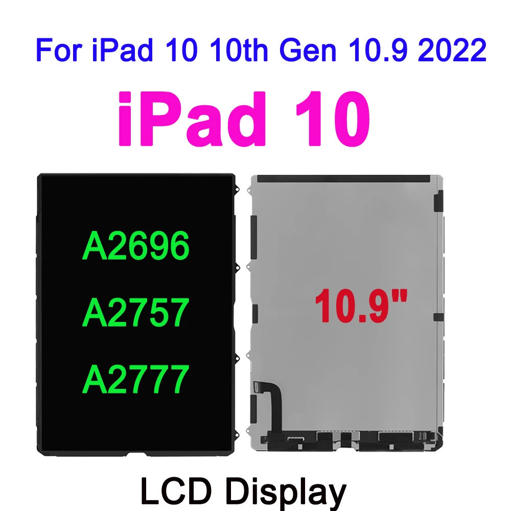 หน้าจอ LCD สําหรับ IPad 10 10.9 2022 A2696 A2757 A2777 10th Gen จอแสดงผล LCD สําหรับ IPad 10 หน้าจอ 