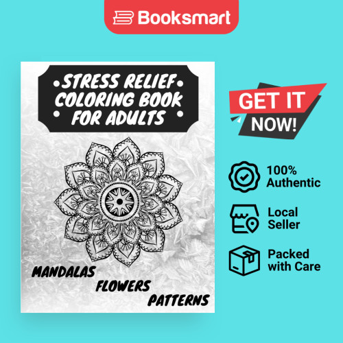 STESS RELIEF COLORING BOOK FOR ADULTS - ปกอ่อน - อังกฤษ - 9781915061027
