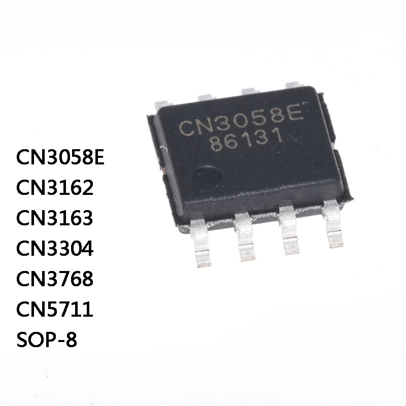 10 ชิ้นใหม่ Original CN3058E CN3162 CN3163 CN3304 CN3768 CN5711 SOP-8 ชิป IC ในสต็อกขายส่ง
