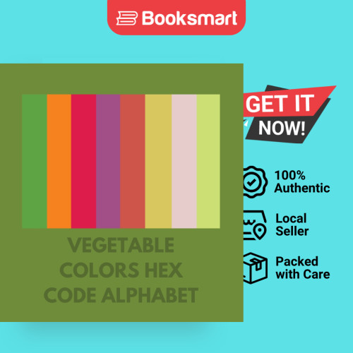 VEGETABLE COLORS HEX CODE ALPHABET - ปกอ่อน - อังกฤษ - 9798868974663