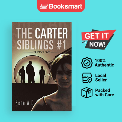 The Carter Siblings 1 - ปกอ่อน - อังกฤษ - 9781483694979