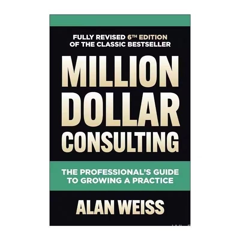 Million Dollar Consulting 成为百万美元咨询师第6版 英文纸质书