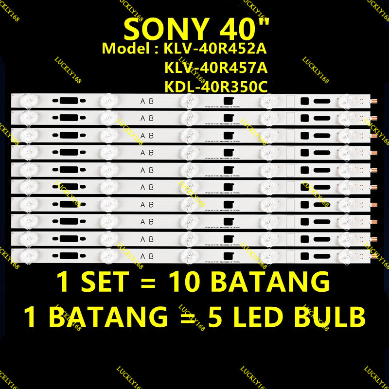 ใหม่ KLV-40R452A / KLV-40R457A / KDL-40R350C SONY 40 INCH LED TV BACKLIGHT ( LAMPU TV ) KLV-40R452V-