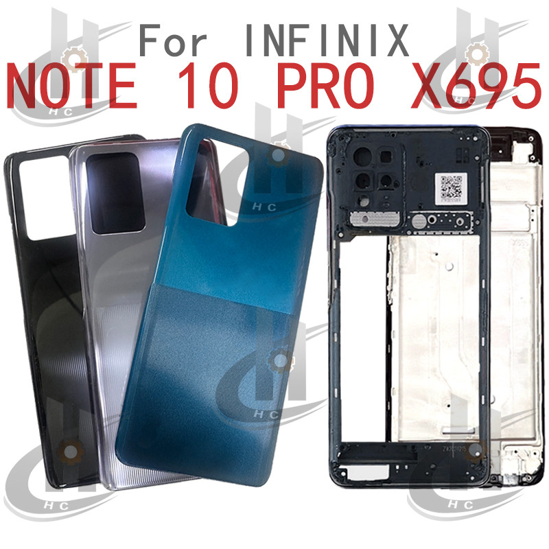 สําหรับ Infinix Note 10 Pro X695 แบตเตอรี่ฝาหลังที่อยู่อาศัยกรอบกลาง + ปุ่ม + กรอบด้านหน้า LCD + กล้องกรอบเลนส์