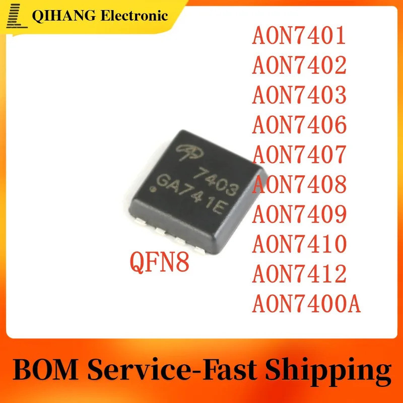 1-5PCS AON7401 AON7402 AON7403 ATO7406 ANO7407 ATON7408 ATO7409 AON7410 ON7412 ATO7400A QFN-8 ชิป ic