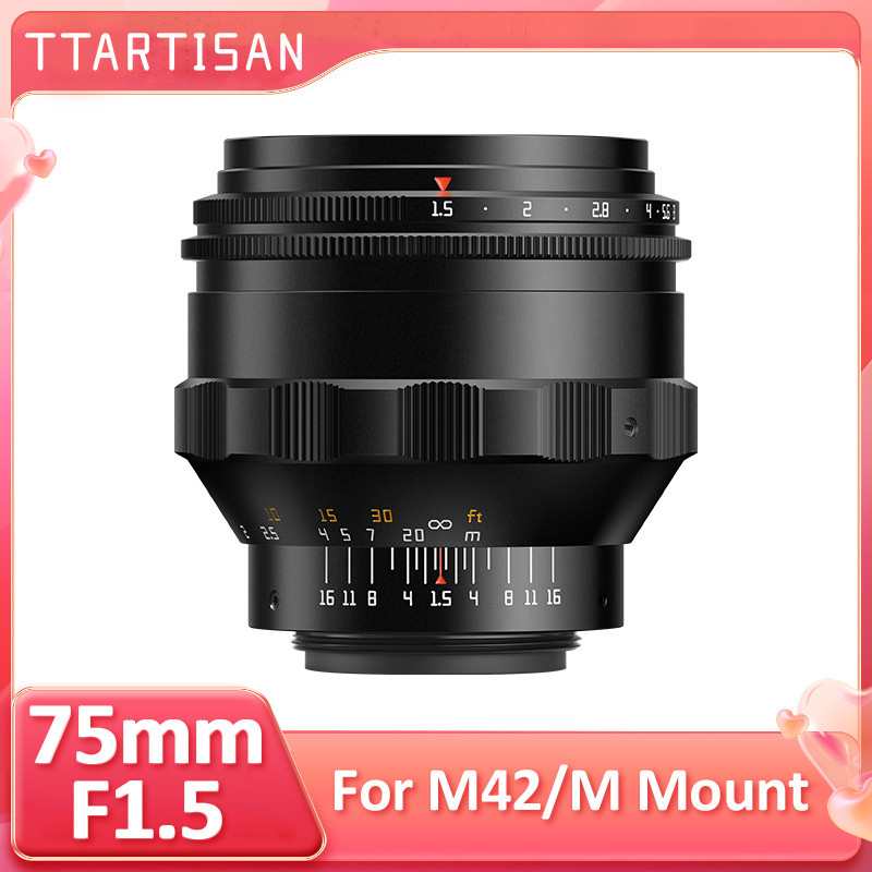 TTArtisan 75mm F1.5 M42 เลนส์กล้องฟูลเฟรมเลนส์โฟกัสแบบแมนนวลรองรับพร้อมแหวนอะแดปเตอร์สําหรับกล้อง Fu