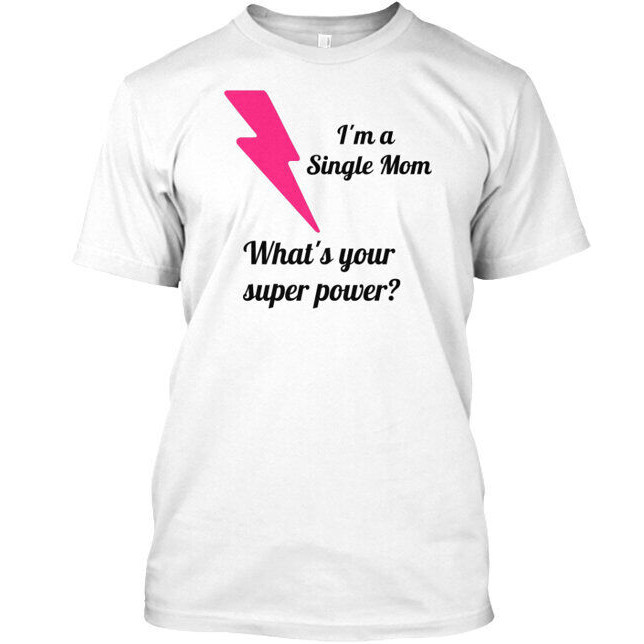 เสื้อยืด Superhero Single Mom Tee