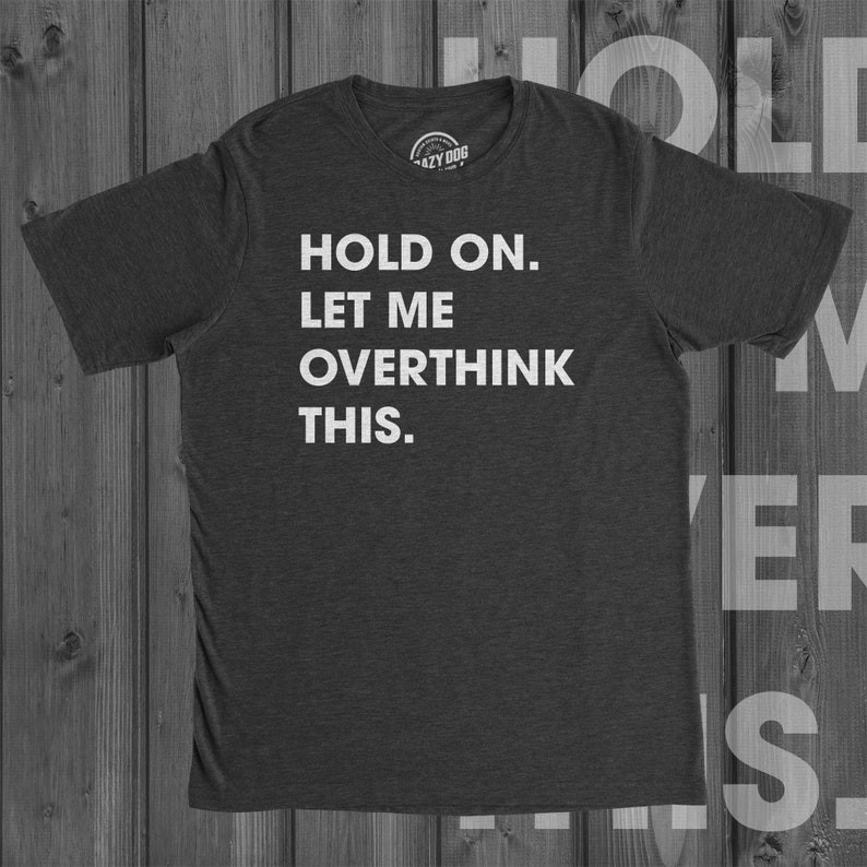 Sarcastic Shirts Men, Shirts With Funny Sayings, Funny Mens Shirt, Offensive Shirt, Hilarious Guys S