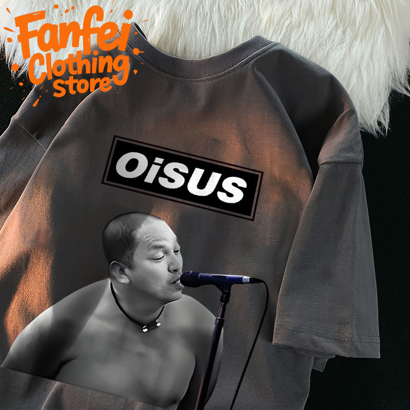 (จัดส่งตลอด 24 ชั่วโมง)Fanfei เสื้อยืดลาย oisus น้าค่อม ร้องเพลง พร้อมส่ง cotton100% เสื้อยืด I004913