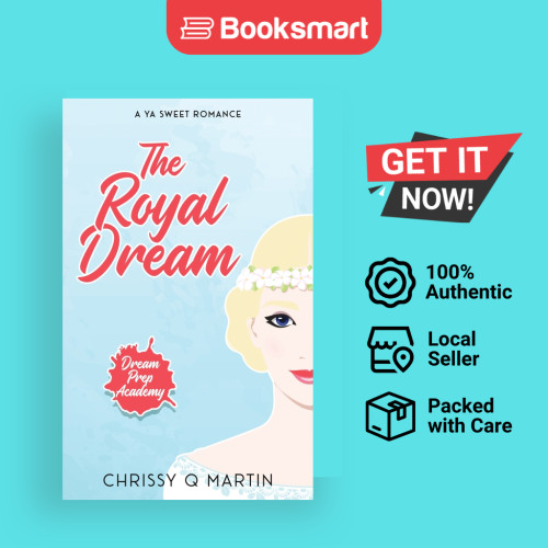 The Royal Dream - ปกอ่อน - อังกฤษ - 9781960504029