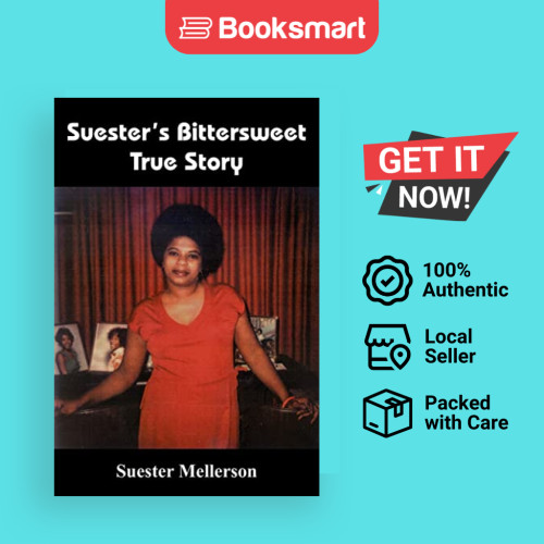 เรื่องราวที่แท้จริงของ Suesters Bitters - ปกอ่อน - อังกฤษ - 9781418486600