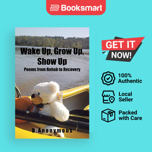 Wake Up Grow Up Show Up - หนังสือปกอ่อน - อังกฤษ - 9781504907606