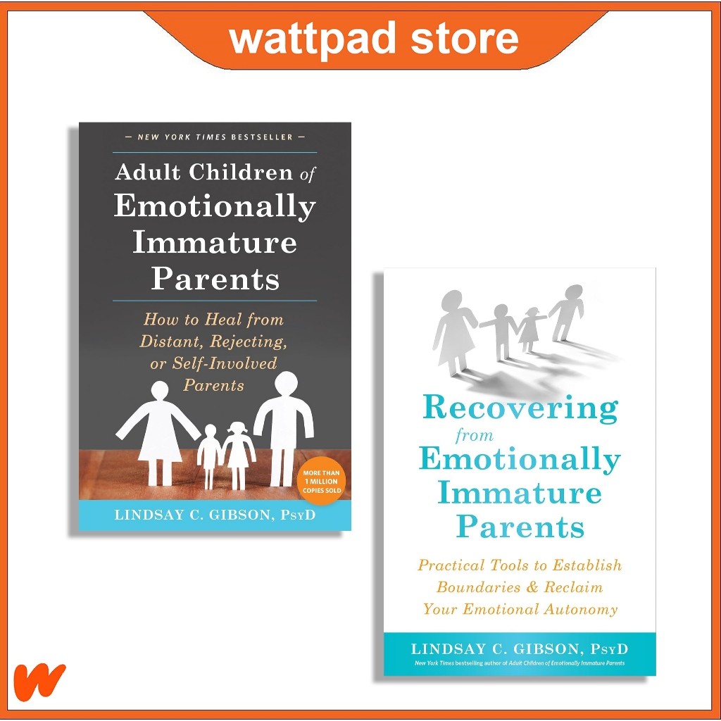 เด็กผู้ใหญ่ของพ่อแม่ที่มีอารมณ์ | กู้จาก Emotionally โดย Lindsay C กิ๊บสัน