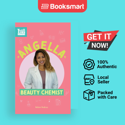 Angella, Beauty Chemist: ผู้หญิงจริงใน STEAM โดย Andrus, Aubre Hardback Adjective 9781639460168