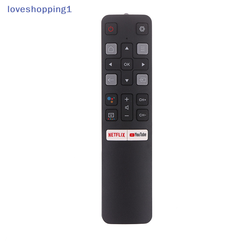 Loveshopping สําหรับ TCL พร้อม Netflix และ YouTube RC802V 49P30FS 65P8S 55C715 49S6800 43S434 ใหม่เส