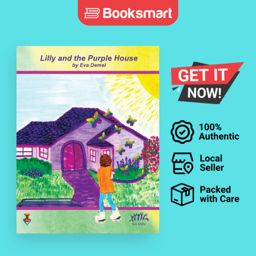 Lilly and the Purple House โดย Eva Demel Hardback Think Positive Publishing 9781958195208