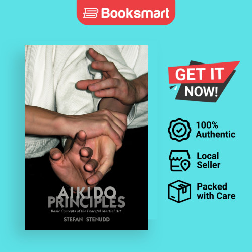 Aikido Principles - ปกอ่อน - อังกฤษ - 9789178940172