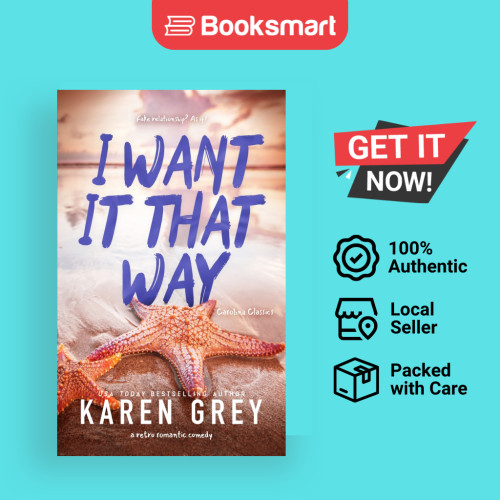 I WANT IT THAT WAY - ปกอ่อน - อังกฤษ - 9781959690054