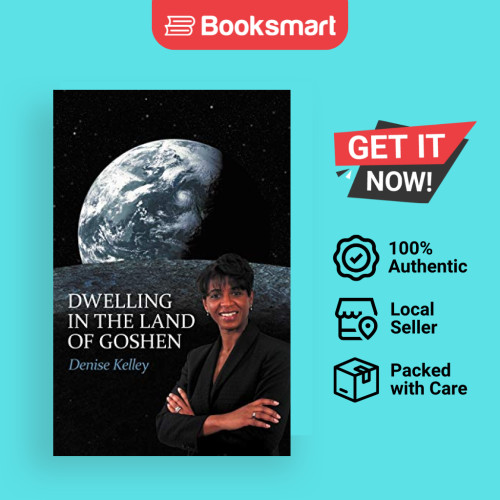 Dwelling In The Land Of Goshen - ปกอ่อน - อังกฤษ - 9781449743260