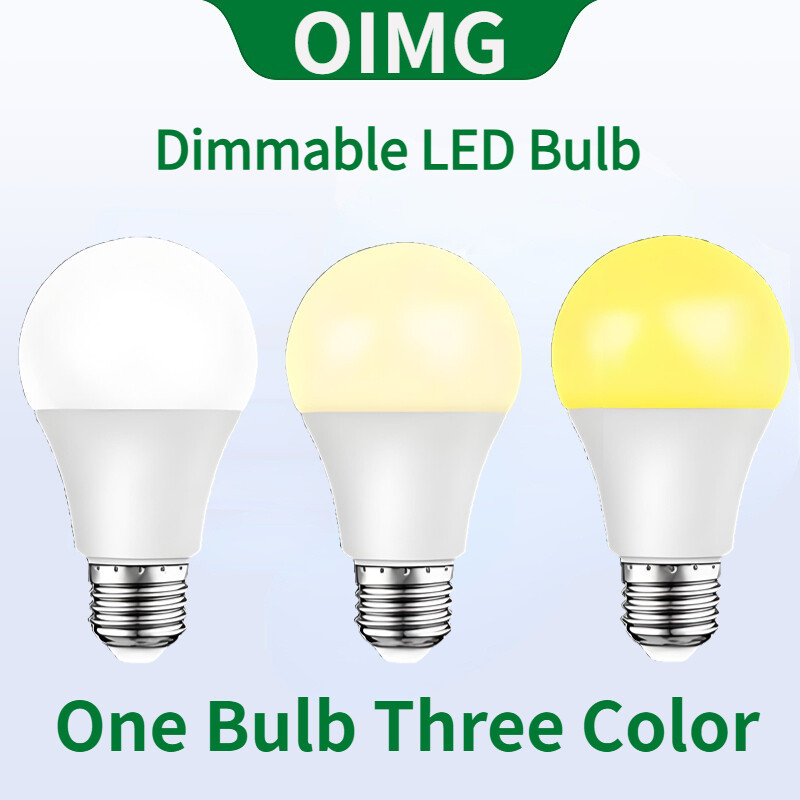 OIMG LED Tri สีหลอดไฟ E27 3W 5W 7W 9W 12W 15W 18W 25W 200V Warm Light 3000K/แสงสีขาว 6000K/เป็นกลาง 4000K