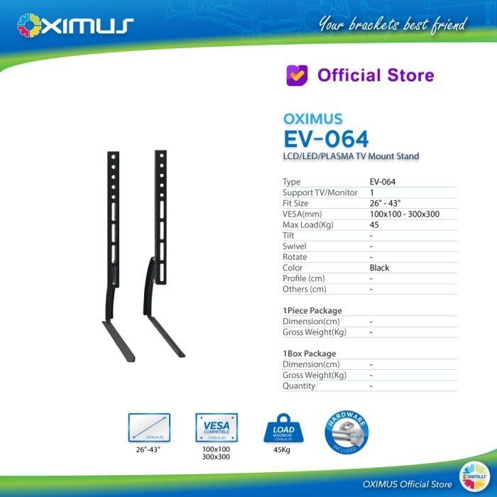 Oximus EV64 LED LCD TV Bracket Stand Monitor Legs 26" - 43"