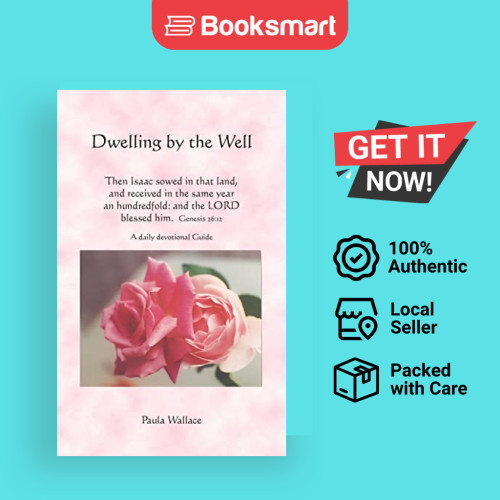 Dwelling By The Well - หนังสือปกอ่อน - อังกฤษ - 9781412013758