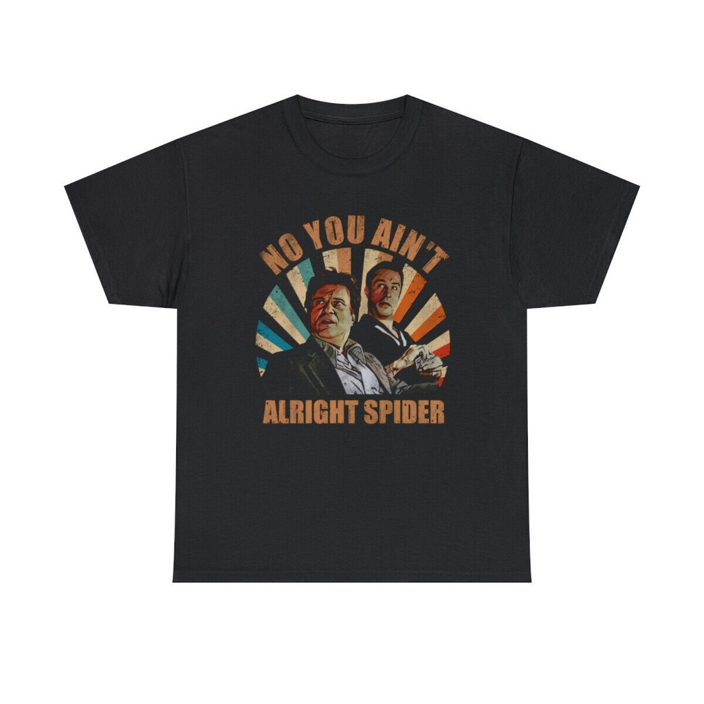 No You Aint Alright Spider Classic T-Shirt