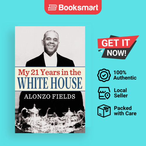 My 21 Years In The White House - ปกอ่อน - อังกฤษ - 9781951682804
