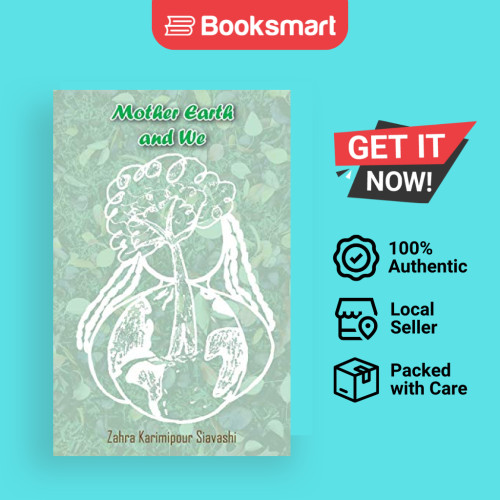 Mother Earth And We - หนังสือปกอ่อน - อังกฤษ - 9781490770024