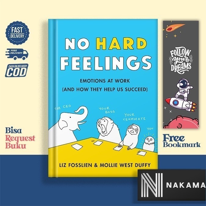 No Hard Feelings โดย Liz Fosslien