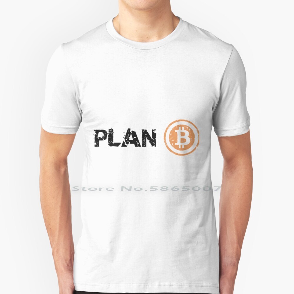 Plan B-Future Bitcoin Billionaire T เสื้อ 100% Cotton Bitcoin ราคา Bitcoins เงิน Bitcoin Dollar ฟรี 