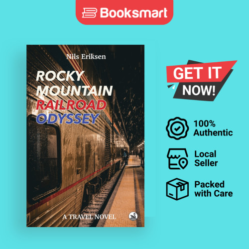 Rocky Mountain Railroad Odyssey - ปกอ่อน - อังกฤษ - 9783982513867