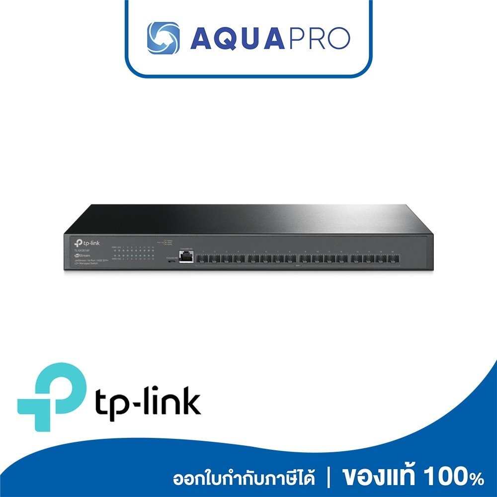 TP-LINK SX3016F | Omada 16-Port 10GE SFP+ L2+ Managed Switch ประกันศูนย์ไทย By Aquapro