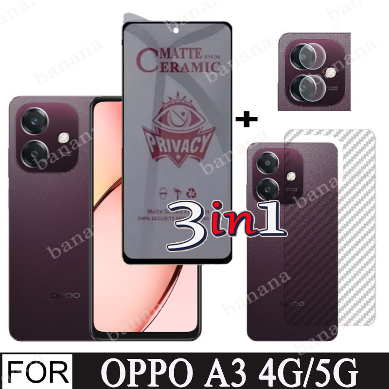 Oppo A3 ความเป็นส่วนตัวเซรามิคป้องกันหน้าจอสําหรับ Oppo A3X A3 4G 5G 3 ใน 1 กระจกนิรภัยป้องกันหน้าจอและเลนส์กล้องกระจก Protector