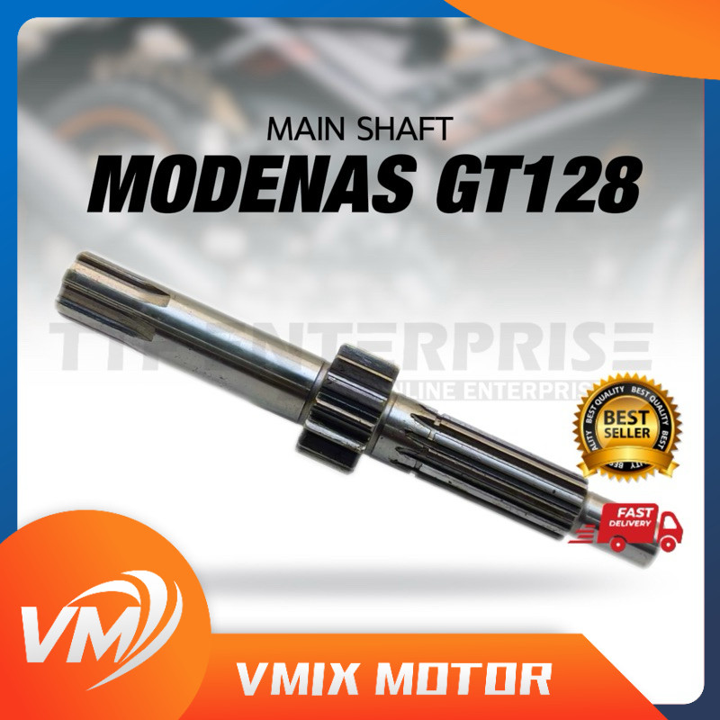 MODENAS GT128 MAIN SHAFT (14T) 13127-002 กล่องเกียร์ SHAFT AXLE MAIN SHAFT GT 128 GT128