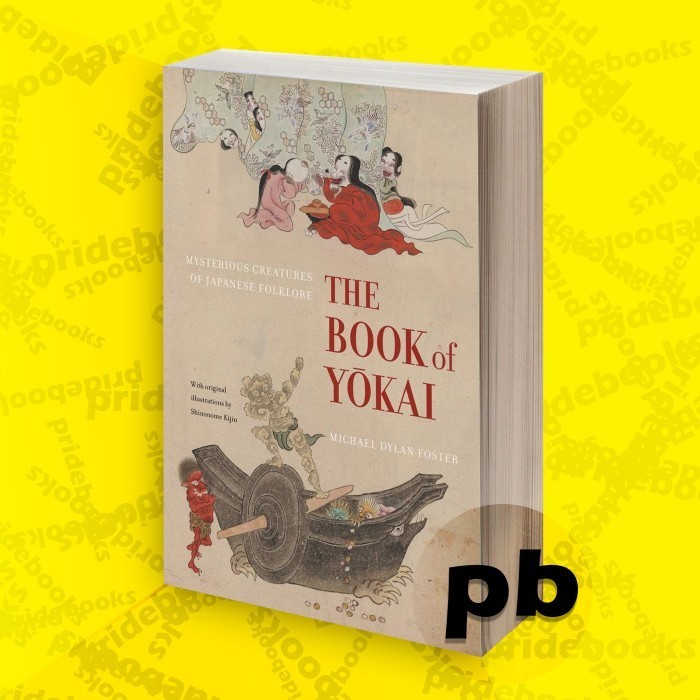 The book Yokai: Mysterious Creatures of Japanese Folklore