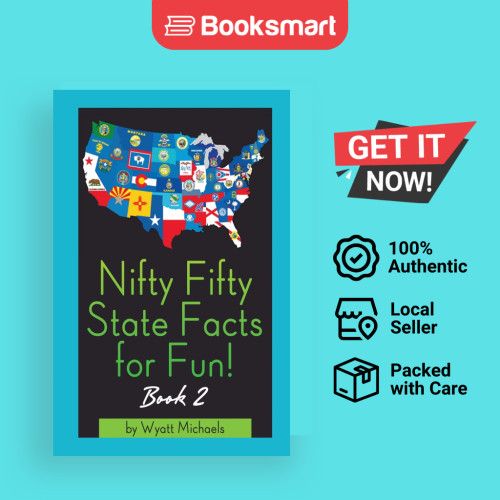Nifty Fifty State Facts For Fun Book 2 - ปกอ่อน - อังกฤษ - 9781634283762