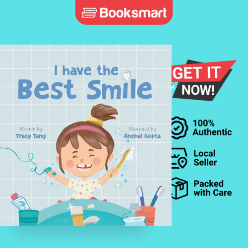 ฉันมีสไมล์ที่ดีที่สุด โดย Tracy Tang (ผู้เขียน), Anchal Gupta (Illustrator) - 9781739481810