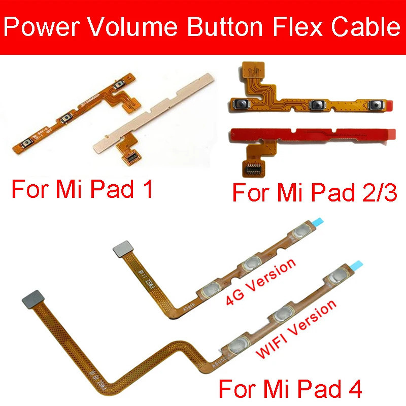 Power & Volume Mute FLEX CABLE สำหรับ Xiao Mi Mi Pad Mi Pad 1 2 3 4 4G /wifi รุ่น Power Volume ปุ่มด้านข้าง FLEX CABLE Repair Parts