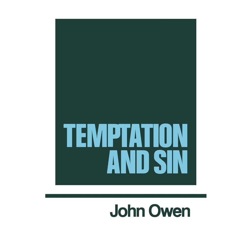 Temptation and Sin (งาน John Owen เล่ม 6) ผู้แต่ง: John Owen (HC/BoT)