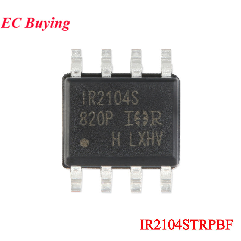 5 ชิ้น/1 ชิ้น IR2104 IR2104S IR2104STR IR2104SPBF IR2104STRPBF SOIC-8 600 โวลต์ไดร์เวอร์ประตูครึ่งบร
