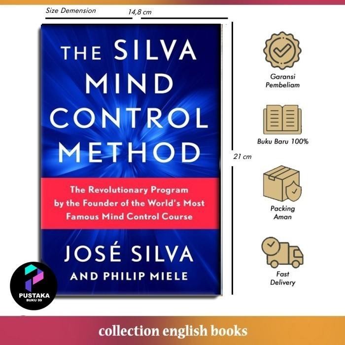 วิธีควบคุมความคิด Silva - Jose Silva (ภาษาอังกฤษ)