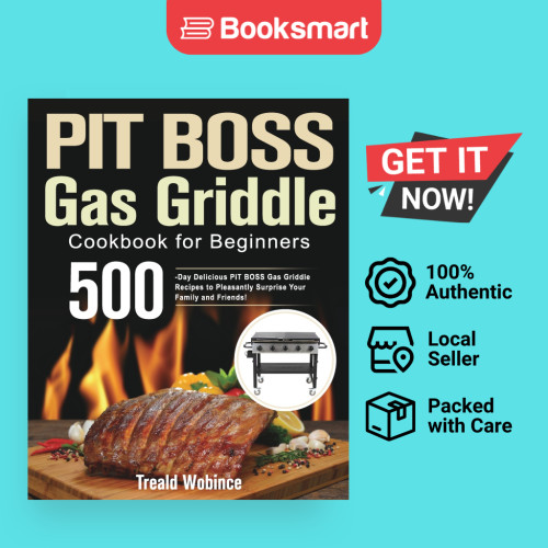 PIT BOSS Griddle Gas Cookbook สําหรับผู้เริ่มต้น - ปกอ่อน - อังกฤษ - 9781639350971