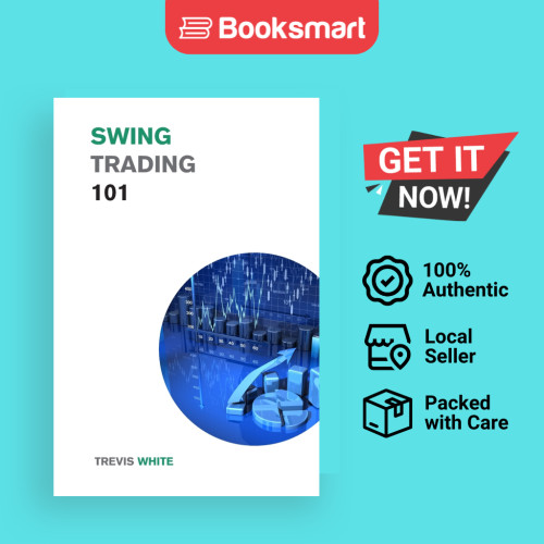Swing Trading 101 - ปกอ่อน - อังกฤษ - 9781915168436