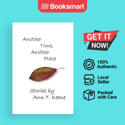 Another Time Another Place - ปกอ่อน - อังกฤษ - 9781450223577