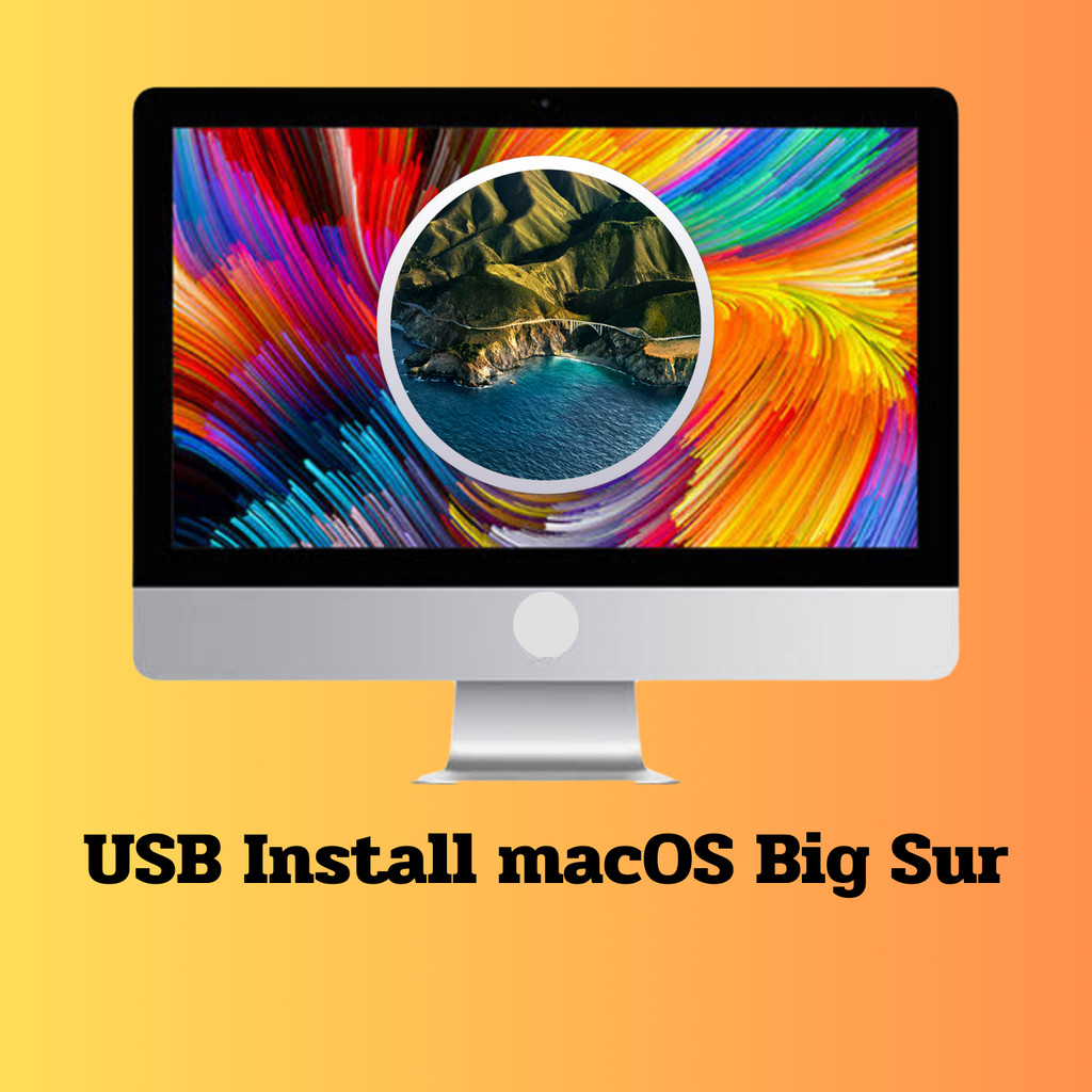 USB Install macOS Big Sur(11)สำหรับติดตั้ง/ซ่อมแซม macOS #056