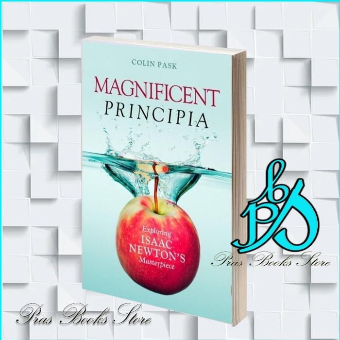 พรินซิเปียอลังการ: สํารวจผลงานชิ้นเอกของ Isaac Newton Colin Pask